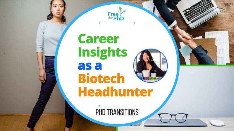 Free the PhD Collaboration Podcast#2: Career Insights as a biotech headhunter